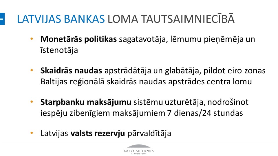 Latvijas Bankas loma tautsaimniecībā